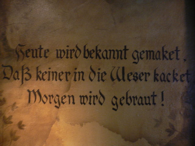 fast zu hause! brauen gedicht kacken bier brauhaus wand bremen 