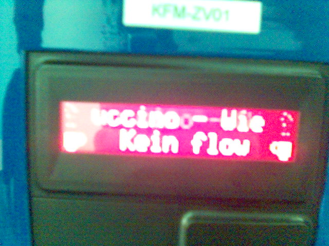 I can't go without the flow... flow bro kaputt kaffeeautomat 