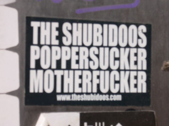 poppersucker??? bands popper sucker sticker motherfucker 