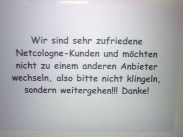 Geht weg, Arcor-Dr�cker arcor dr�cker netcologe t�r aushang 