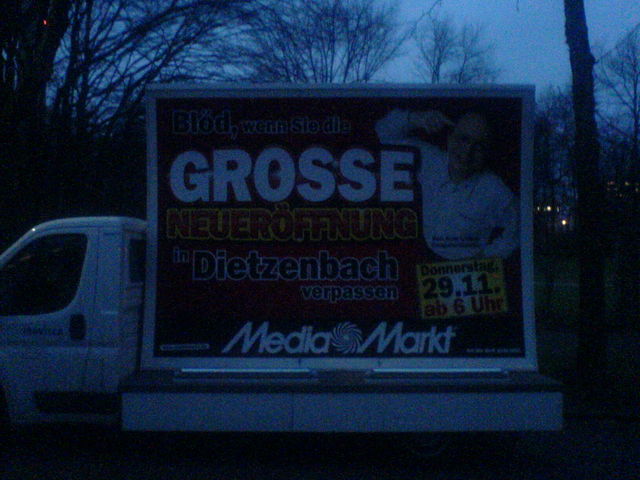 Neulich in K�ln.... media neuer�ffnung k�ln markt lkw dietzenbach 