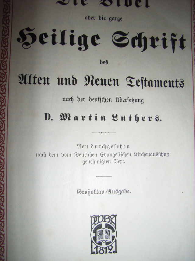 Neu durchgesehen evengelisch grossoktavausgabe alt buch kirche religion martin bibel luther buchdruckmitbeweglichenlettern 