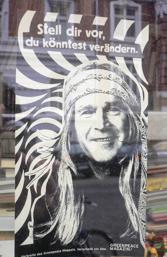 imagine greenpeace hippie plakat bush hamburg 